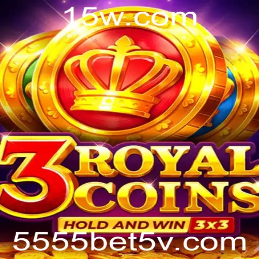 Explorando o Fascinante Mundo de 3royalcoins e a Estratégia de 5555bet5
