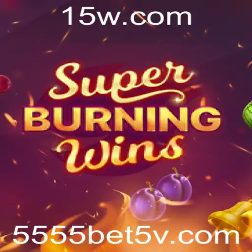 Explorando o Fenômeno do Jogo SuperBurningWins