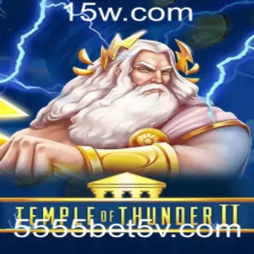 TempleofThunderII: Desvendando o Mundo do Jogo e Suas Regras com 5555bet5